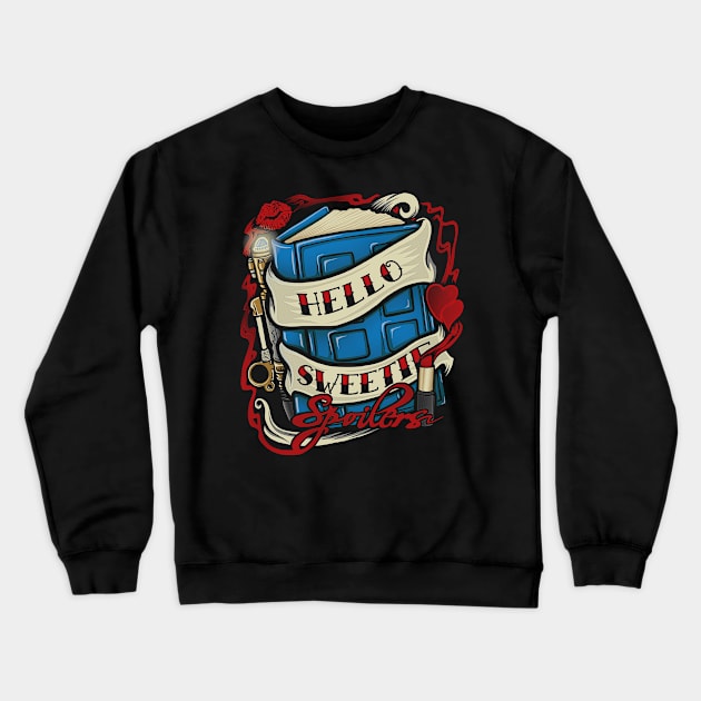 Hello Sweetie Crewneck Sweatshirt by OfficeInk